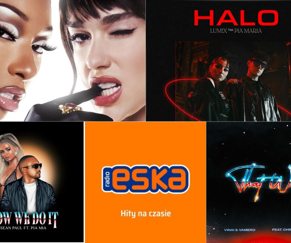 Megan Thee Stallion & Dua Lipa, Lum!x, Sean Paul i inni premierowo w Radiu ESKA 11.03.2022!