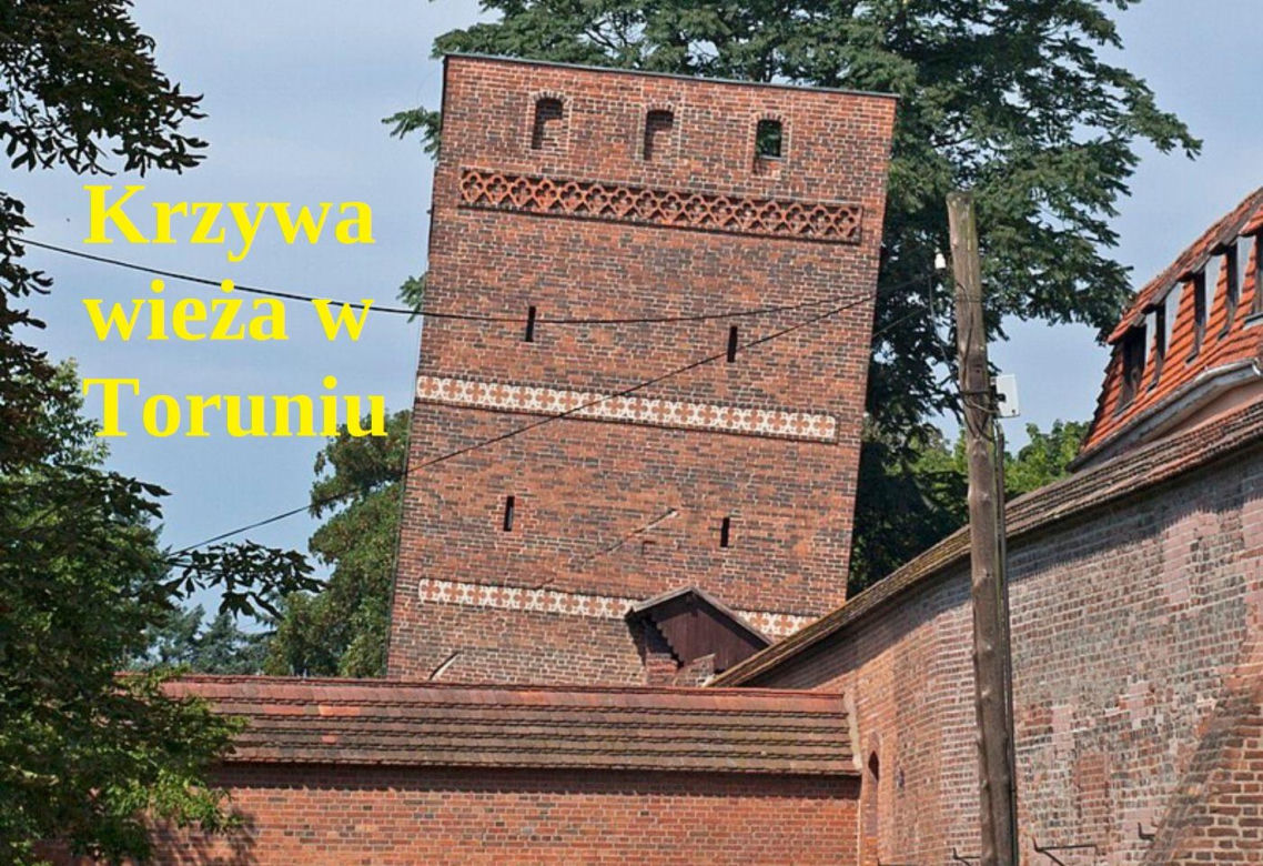 Krzywa wieża w Toruniu 