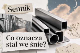 Stal we śnie: znaczenie snu. Kiedy to dobry znak, a kiedy ostrzeżenie