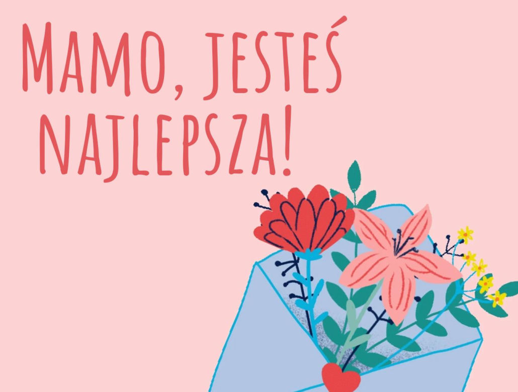 Dzień Matki 2025 - obrazki i życzenia