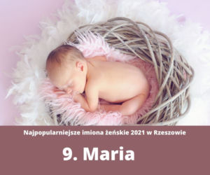 Najpopularniejsze imiona nadawane w Rzeszowie w 2021 roku. USC podsumował ubiegły rok!