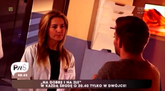 Pytanie na śniadanie.  Kamilla Baar na planie Na dobre i na złe