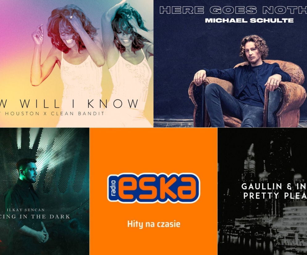 Whitney Houston & Clean Bandit, Michael Schulte i inni w New Music Friday w Radiu ESKA!