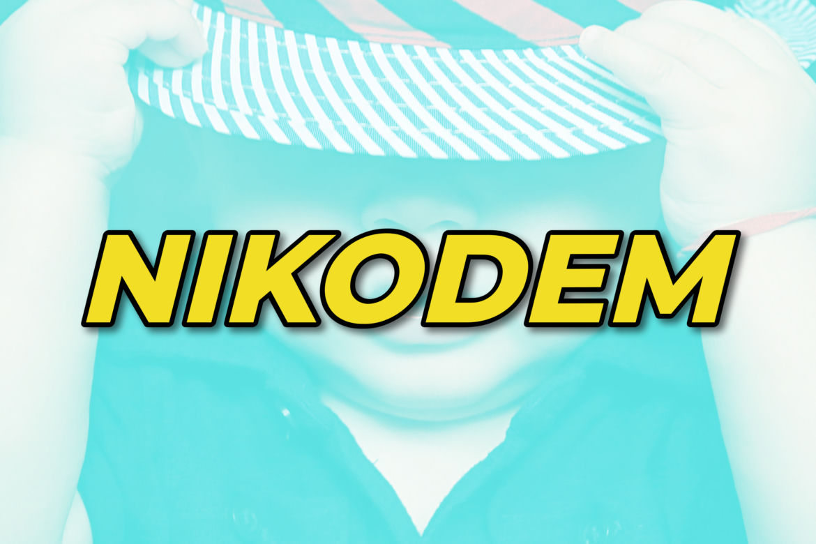 Chłopcy - miejsce 5.: Nikodem