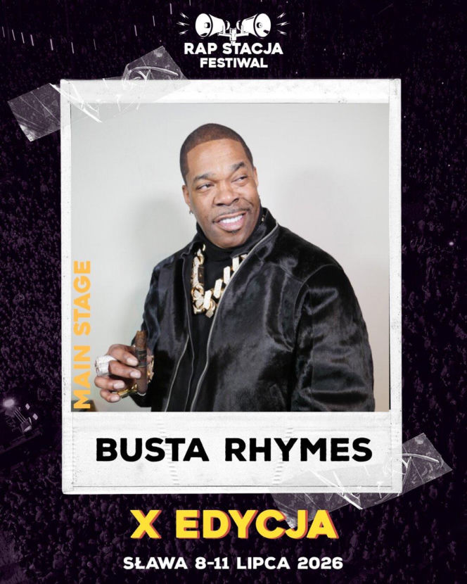 Busta Rhymes Rap Stacja 2026