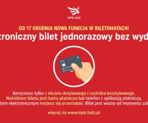 W biletomatach w autobusach i tramwajach MPK Łódź kupisz nowy bilet! 4