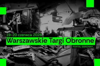 Schrony, cyberbezpieczeństwo i wojna. Eksperci porozmawiają o przyszłości Polski na Warszawskich Targach Obronnych