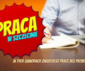 Praca w Szczecinie