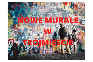 Anna Przybylska i Paweł Adamowicz - nowe murale powstają w Trójmieście!
