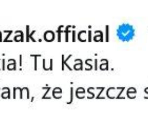 Katarzyna Żak przerwała milczenie. Jej wpis rozwiał wszelkie wątpliwości