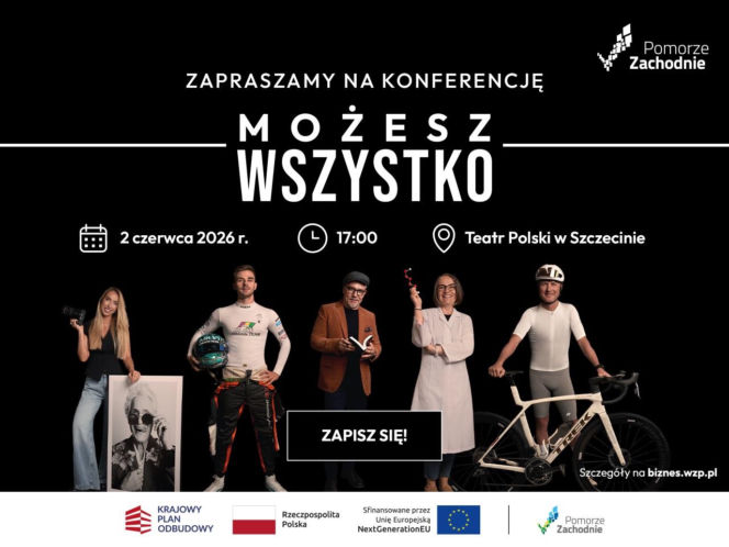 „Możesz wszystko”. Pomorze Zachodnie podsumuje wyjątkowy projekt i zaprasza mieszkańców do inspirujących spotkań