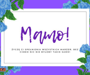 Dzień Matki 2022: darmowe grafiki na Facebooka, Instagram. Do pobrania i wysłania. Spraw mamie przyjemność!