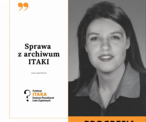 Kasia zaginęła, gdy miała zaledwie 16 lat. W tle relacja ze znanym warszawskim adwokatem
