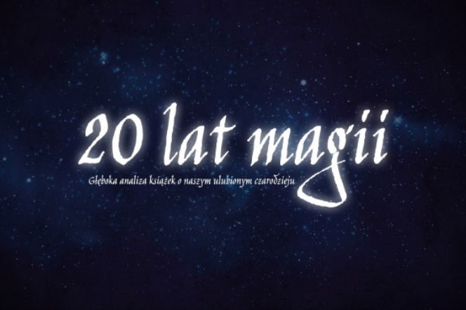 Harry Potter: analiza całej sagi na 20. rocznicę