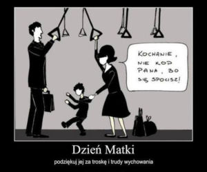 Memy na Dzień Matki 2022 [GALERIA]