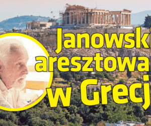 Janowski aresztowany w Grecji
