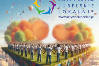 Lubelskie - Aktywne Lubelskie Lokalnie z wnioskami do 19 kwietnia [AUDIO]