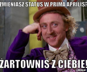 Prima Aprilis 2021. Zobacz najlepsze memy! [GALERIA]