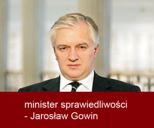 minister sprawiedliwości - Jarosław Gowin