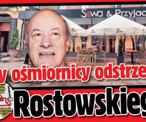 Tu przy ośmiornicy odstrzelili Rostowskiego