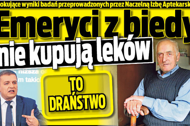 Emeryci z biedy nie kupują leków