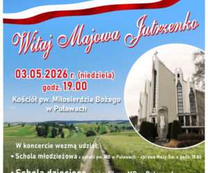 Puławy - koncert Witaj Majowa Jutrzenko [AUDIO]