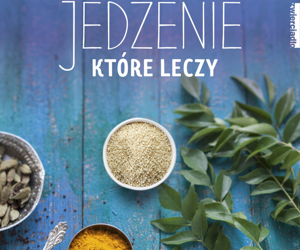 Jedzenie, które leczy - nowa książka Karoliny i Macieja Szaciłło