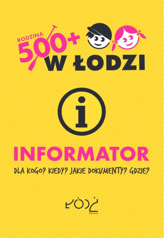 Informacje o programie Rodzina 500+ w Łodzi