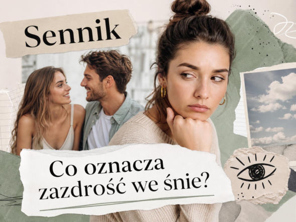 Zazdrość we śnie - znaczenie snu. Jak interpretować sen o zazdrości?