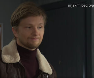 M jak miłość. Łukasz (Jakub Józefowicz)