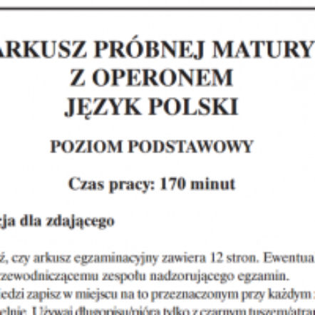 Matura próbna 2015/2016 Operon JĘZYK POLSKI: zadania, TEMATY, ODPOWIEDZI, przecieki egzaminu 24.11.2015 – informacje, premiery teledysków – ESKA.pl