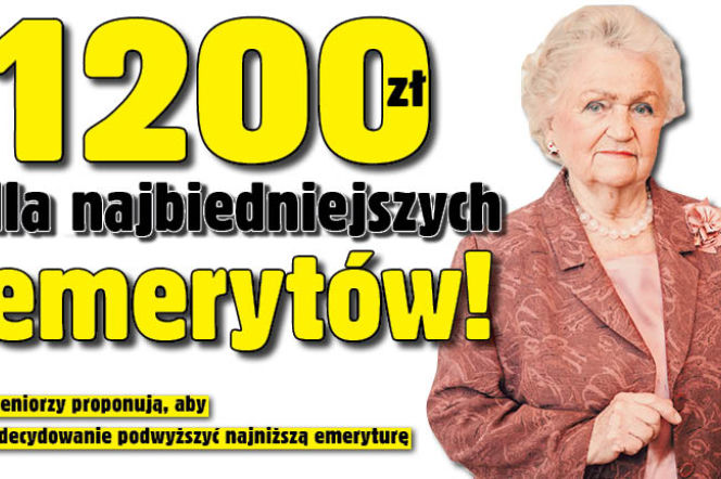 1200 zł dla najbiedniejszych emerytów!