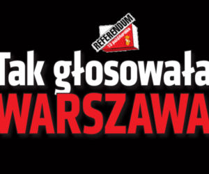 Tak głosowała Warszawa