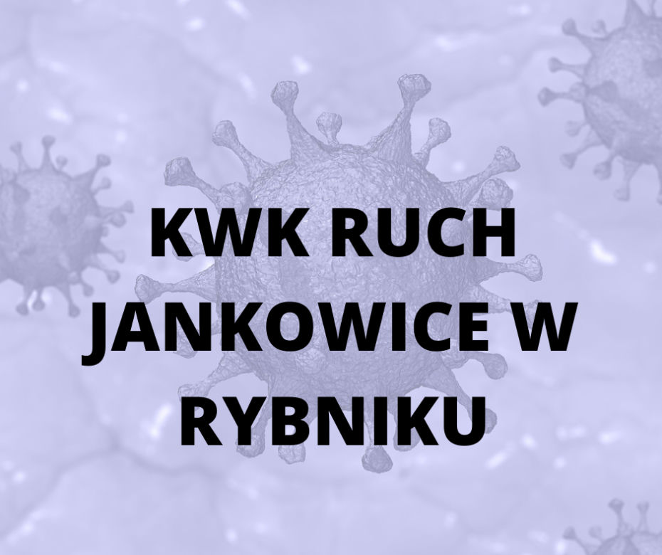 Kopalnia z największą ilością zakażeń