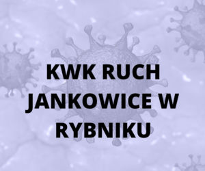 Kopalnia z największą ilością zakażeń