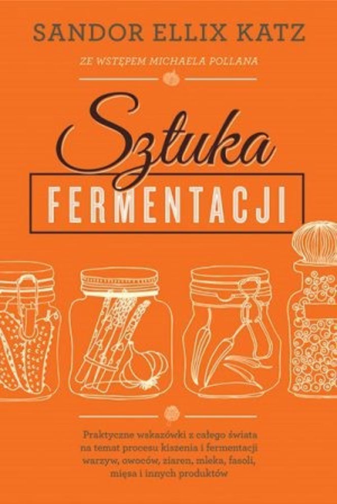 „Sztuka fermentacji”