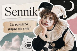 Sennik: pajac we śnie. Co oznacza sen o pajacu?