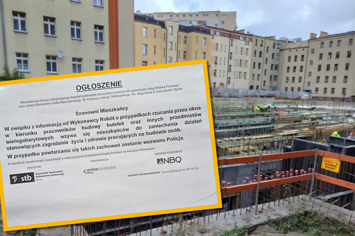 Przebudowa kwartału 36. Na robotników lecą butelki i "inne przedmioty wielkogabarytowe"