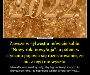 Nowy Rok 2022 - memy