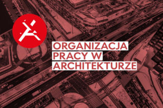 Kongres Architektury Polskiej 2026. Jak dziś naprawdę pracuje się w architekturze?