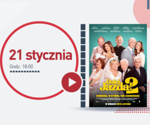 Film „Dalej jazda 2” już 21 stycznia w Heliosie w ramach „Kina Kobiet”