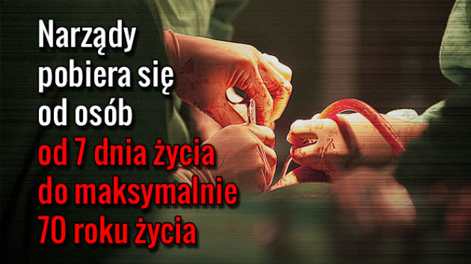 TRANSPLANTACJA_03 Narządy pobiera się od osób od 7 dnia życia do max 70 roku życia