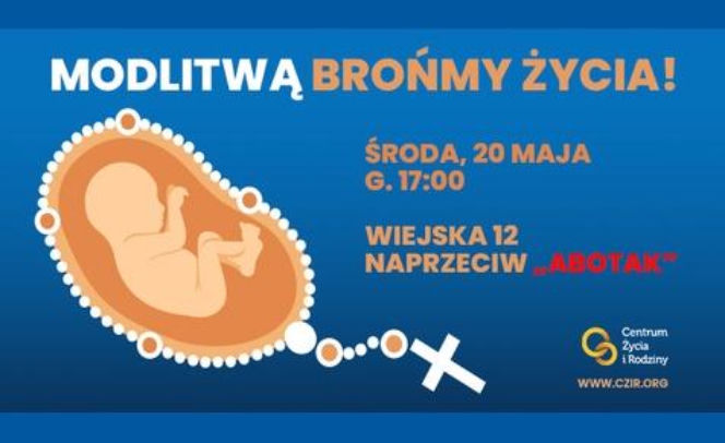 Przed Sejmem i siedzibą AboTak modlitwa w intencji ochrony nienarodzonych