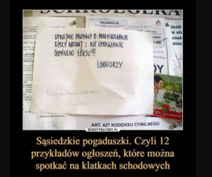 Oto najlepsze ogłoszenia z klatek schodowych!