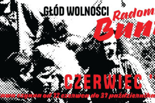 „Głód wolności. Radomski bunt. Czerwiec 1976”. Przed nami otwarcie wystawy w Muzeum im. Jacka Malczewskiego