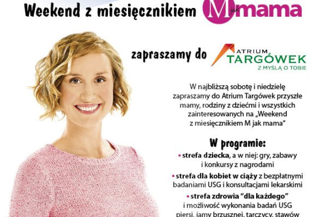 Weekend z M jak mama
