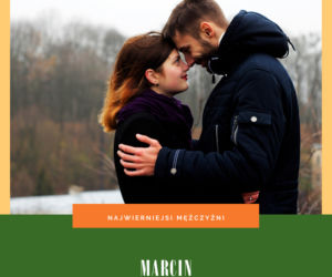 Mężczyźni o tym imieniu są najwierniejsi
