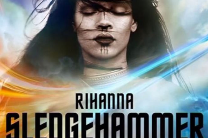 Rihanna Sledgehammer