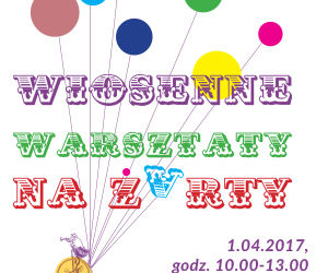 Wiosenne Warsztaty na Żarty!