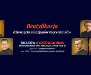 Kraków: 6 czerwca beatyfikacja 9 męczenników salezjańskich